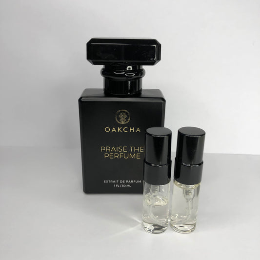 Oakcha / Praise The Perfume